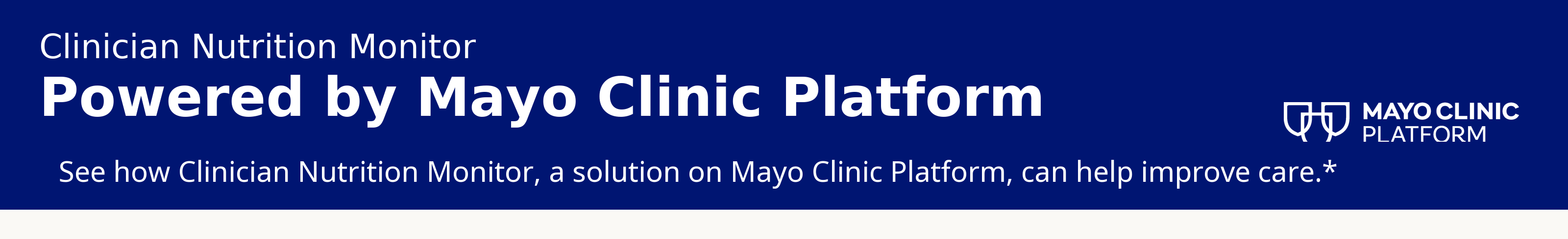 Clinician Nutrition Monitor, powered by Mayo Clinic Platform